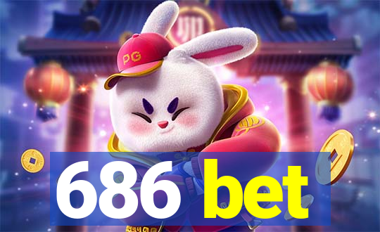 686 bet